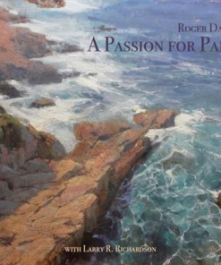 A passion for Painting Roger Dale Brown
